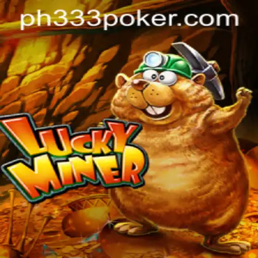 Exploring the Exciting World of LuckyMiner with Key Strategy ph333