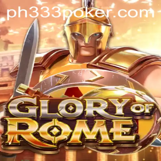 Exploring the Epic Adventure of GloryofRome with the Keyword ph333